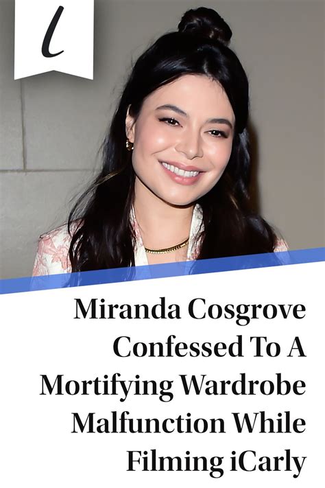 Miranda Cosgrove Confessed To A Mortifying。